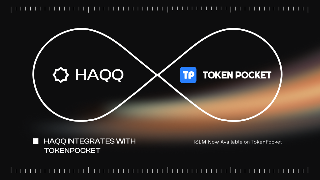HAQQ Integrates with TokenPocket: ISLM Now Available on TokenPocket