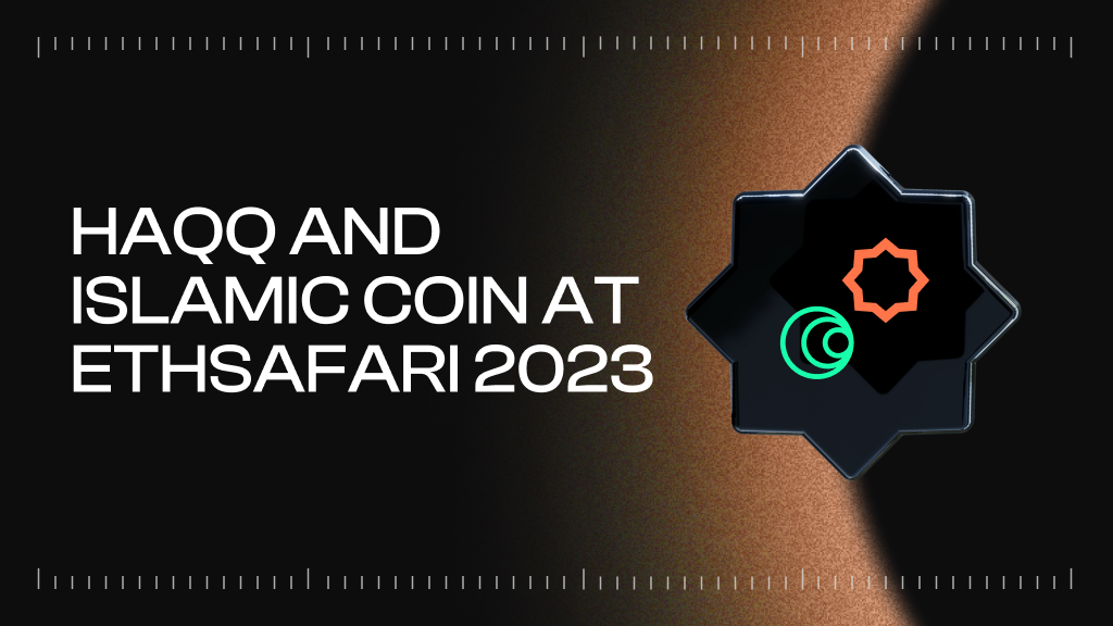 HAQQ and Islamic Coin at ethsafari 2023 in the Heart of East Africa